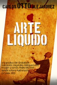 La obra de arte y el proceso creativo: Arte liquido